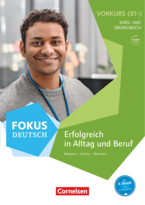 Fokus Deutsch B2 - Vorkurs B1+ mit Audios online